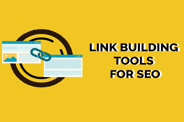 The Top Ways to Succeed in Link Building Tools